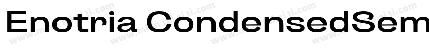 Enotria CondensedSemibold字体转换